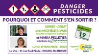 Danger : Pesticides !. Le lundi 19 novembre 2018 à Bourg-en-Bresse. Ain.  19H30